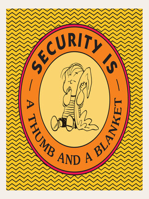 cover image of Security Is a Thumb and a Blanket